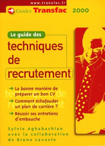 Le Guide Des Techniques De Recrutement
