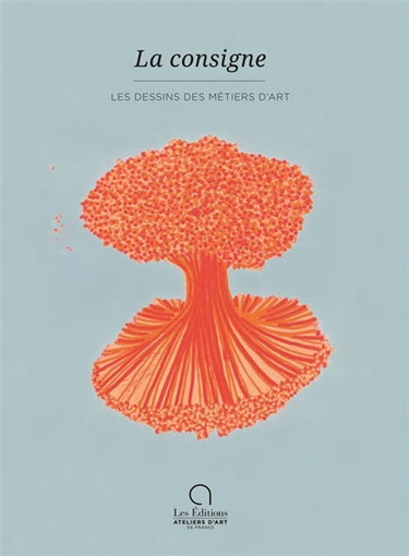 Couverture de La consigne : les dessins des métiers d'art