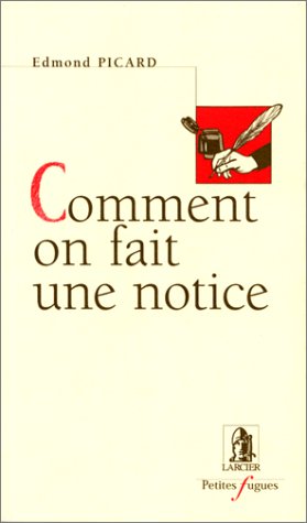 Comment on fait une notice