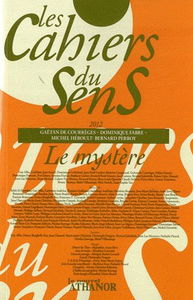 Cahiers du sens (Les), n° 22. Le mystère