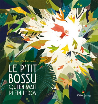 Couverture de Le p'tit bossu qui en avait plein l'dos