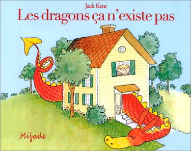 DRAGONS CA N'EXISTE PAS (LES)