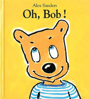 Oh, Bob !