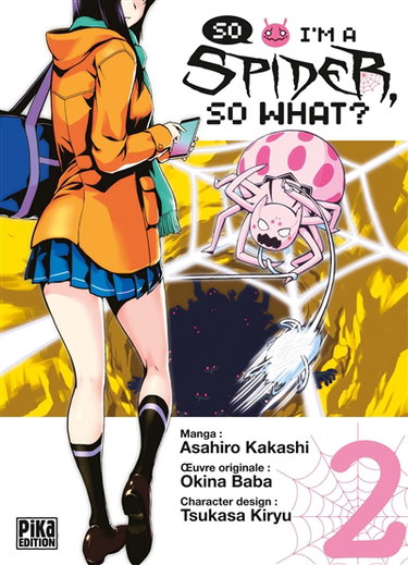Couverture de So I'm a spider, so what?. Vol. 2