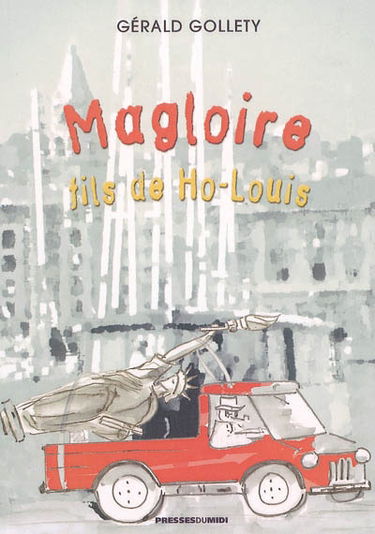Magloire : fils de Ho-Louis