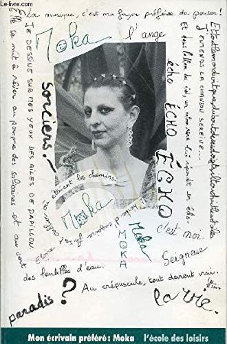 Moka (Mon écrivain préféré)