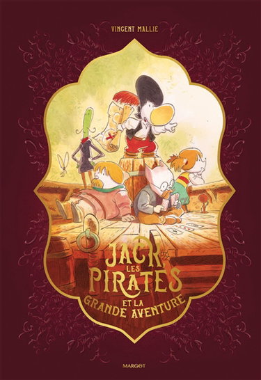 Couverture de Jack, les pirates et la grande aventure par Vincent Mallié