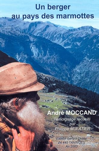 Un berger au pays des marmottes