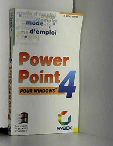PowerPoint 4 Windows, mode d'emploi