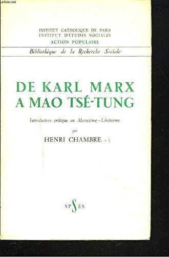 DE KARL MARX A MAO TSE TUNG