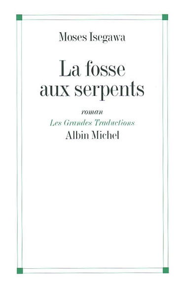 La fosse aux serpents