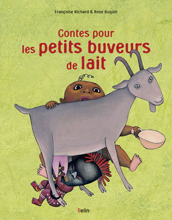 Contes pour les petits buveurs de lait