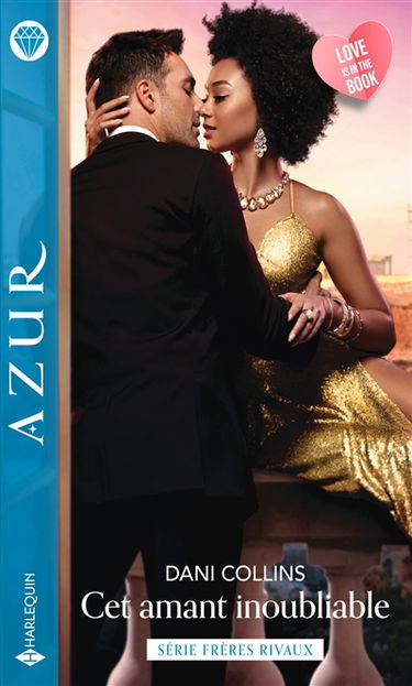 Cet amant inoubliable : frères rivaux