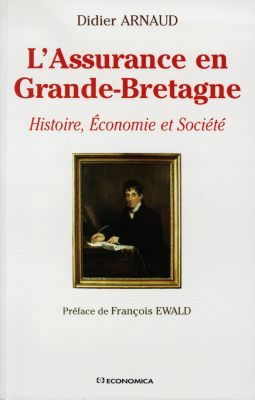 L'assurance en Grande-Bretagne : histoire, économie et société