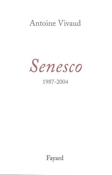 Senesco : journal d'un vieillissement : 1987-2004