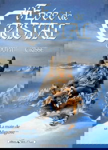 L'Épée de cristal Tome 3: La main de la Mangrove