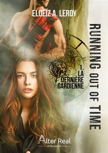 La dernière gardienne : Running out of time