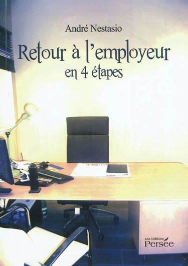 Retour à l'employeur en 4 étapes : guide pratique