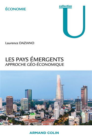Les pays émergents : approche géo-économique