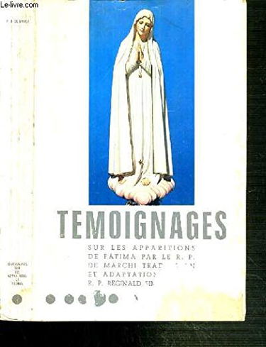 TEMOIGNAGES SUR LES APPARITIONS DE FATIMA
