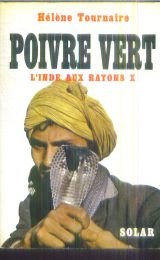 Couverture de Poivre vert. l' inde aux rayons X