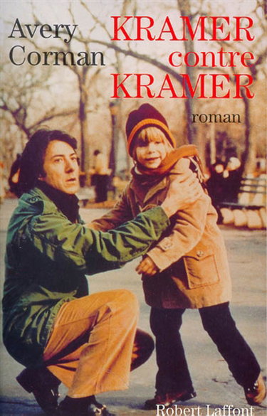 Couverture de Kramer contre Kramer : le droit du père