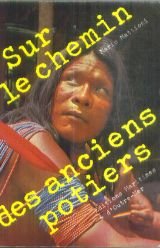 Sur le chemin des anciens potiers.