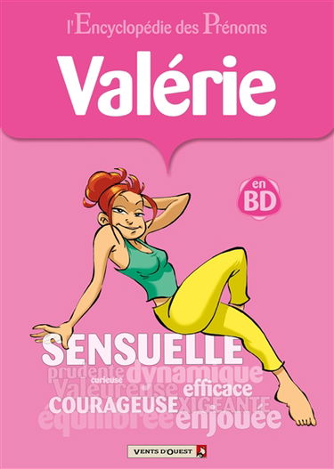L'encyclopédie des prénoms : en BD. Vol. 03. Valérie