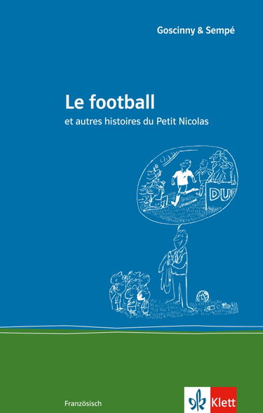 Couverture de Le football: et autres histoires du Petit Nicolas
