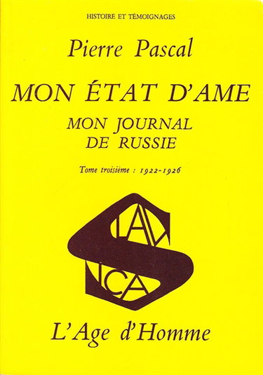 Mon journal de Russie : 03 : Mon état d'âme: 1922-1926