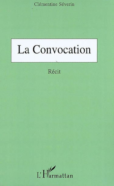 La convocation