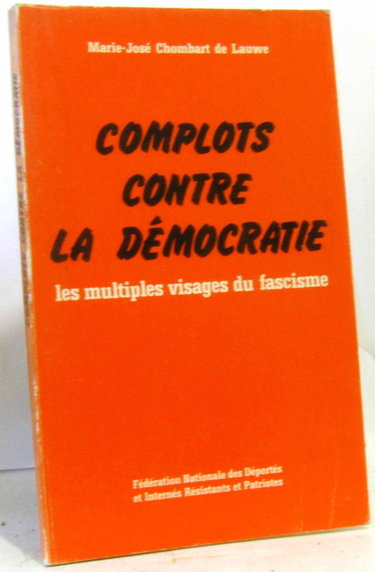 Couverture de Complot contre la démocratie. Les multiples visages du fascisme.