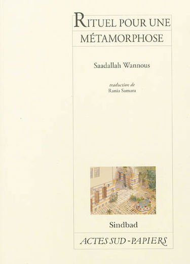 Rituel pour une métamorphose