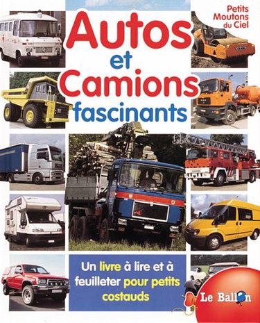 Couverture de Petits moutons du ciel : autos et camions fascinants par Collectif