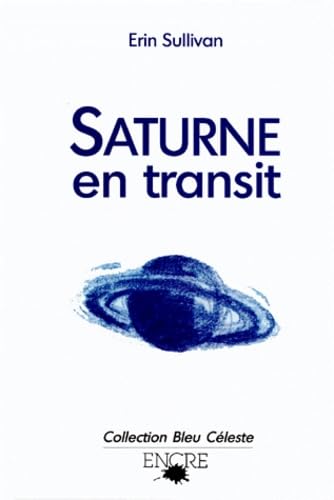 Saturne en transit : frontières de l'esprit, de l'âme et du corps