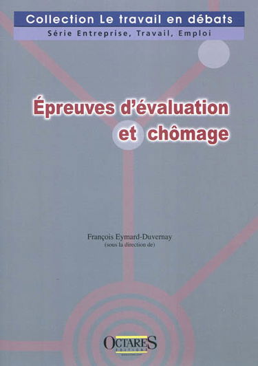 Epreuves d'évaluation et chômage