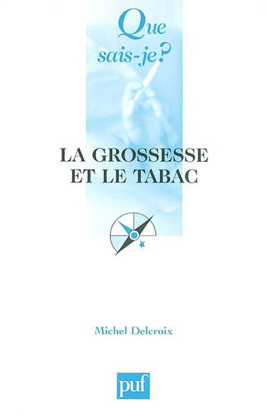 La grossesse et le tabac