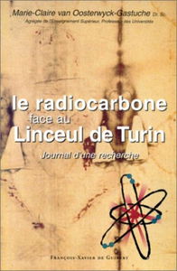 Le radiocarbone face au linceul de Turin : journal d'une recherche