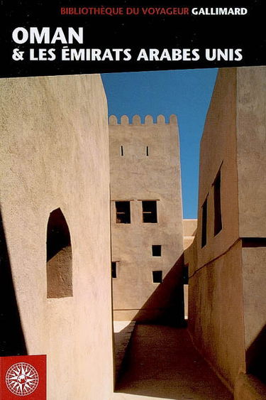 Oman & les Emirats arabes unis