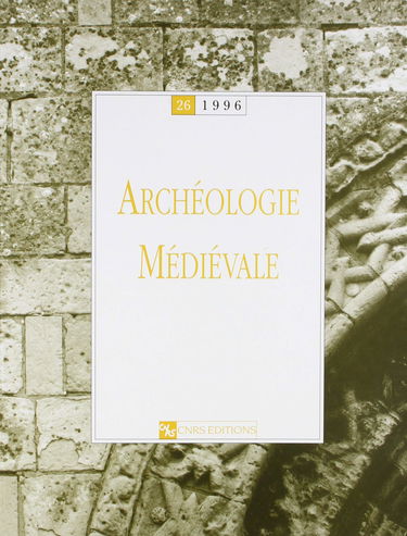 Archéologie médiévale, n° 26