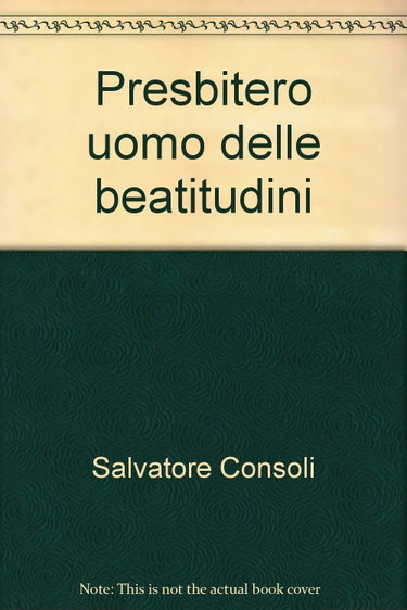 Couverture de Presbitero uomo delle beatitudini