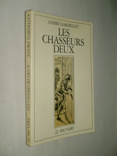 Les chasseurs deux