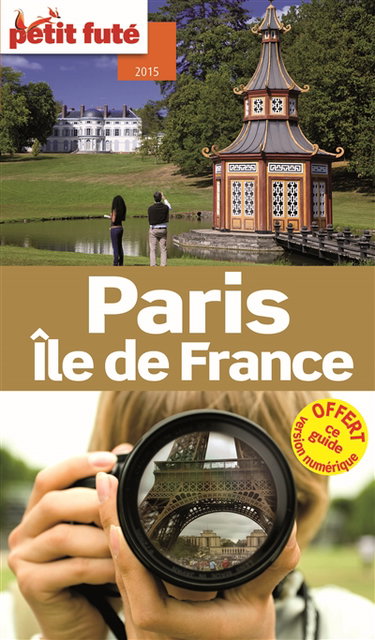 Couverture de Paris, Ile-de-France : 2015 par Dominique Auzias