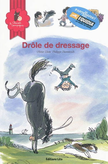 Cheval & compagnie. Vol. 7. Drôle de dressage
