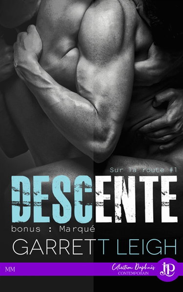 Couverture de Descente bonus Marqué : Sur la route #1