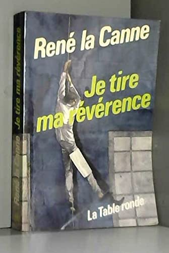 Couverture de Je tire ma révérence par La Canne Rene