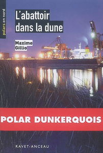 L'abattoir dans la dune : une enquête de l'inspecteur Dacié