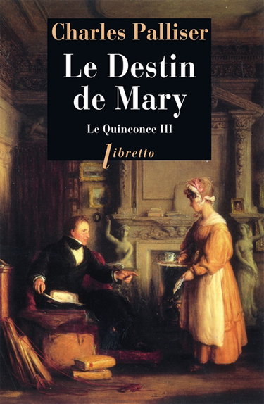 Couverture de Le quinconce. Vol. 3. Le destin de Mary