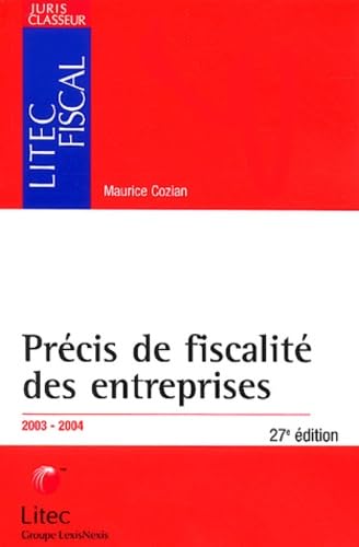 Précis de fiscalité des entreprises 2003/2004 (ancienne édition)