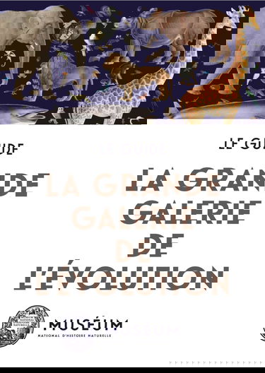 La grande galerie de l'évolution